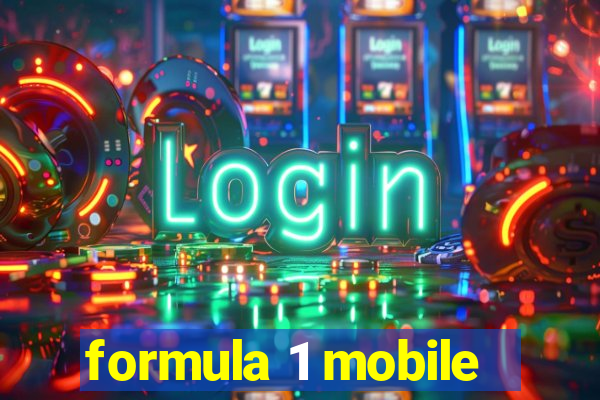 formula 1 mobile